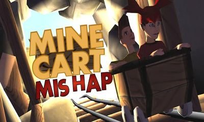 download Mine Cart: Mishap apk